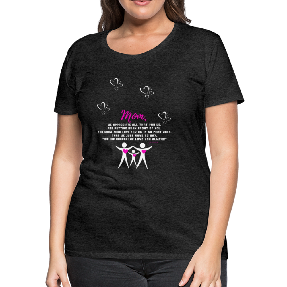 Women’s Premium Mom T-Shirt - charcoal gray