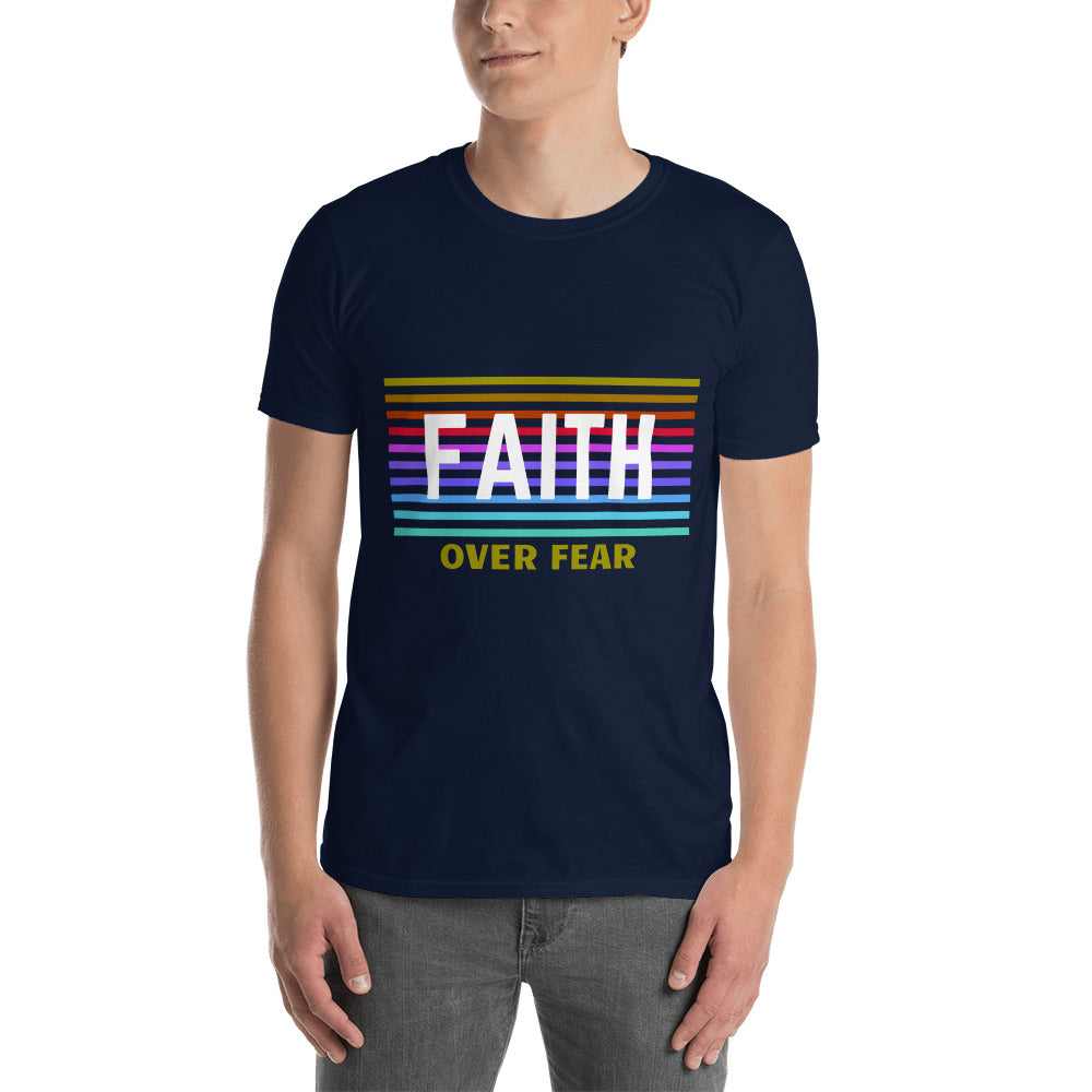 Short-Sleeve Faith Over Fear Unisex T-Shirt